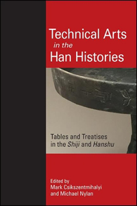 Technical Arts in the Han Histories