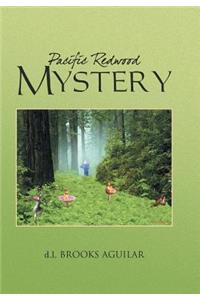 Pacific Redwood Mystery