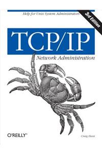 TCP/IP Network Administration