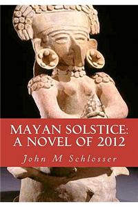 Mayan Solstice