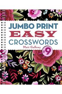 Jumbo Print Easy Crosswords #9