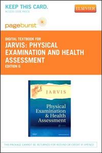 Physical Examination and Health Assessment - Elsevier eBook on Vitalsource (Retail Access Card)