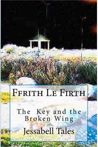 The Key and the Broken Wing