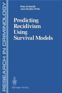 Predicting Recidivism Using Survival Models