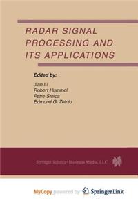 Radar Signal Processing and Its Applications