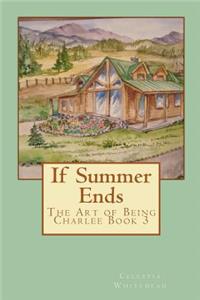 If Summer Ends