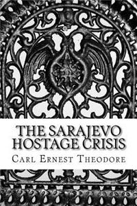 Sarajevo Hostage Crisis