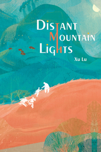 Distant Mountain Lights