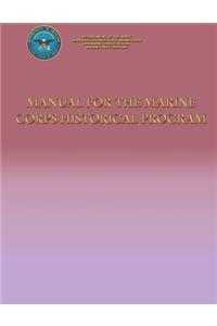 Manual for the Marine Corps Historical Program