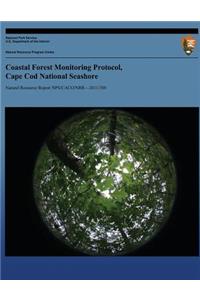 Coastal Forest Monitoring Protocol, Cape Cod National Seashore