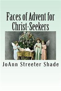 Faces of Advent for Christ-Seekers