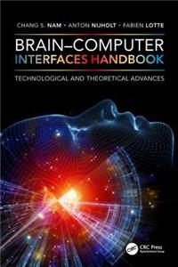 Brain-Computer Interfaces Handbook