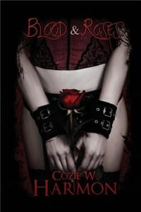 Blood & Roses