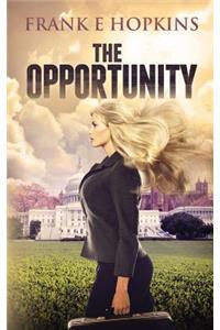 The Opportunity