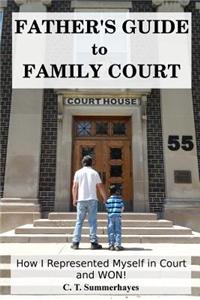 Father's Guide to Family Court