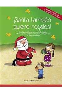 ¡Santa también quiere regalos!