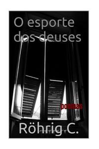 O Esporte DOS Deuses