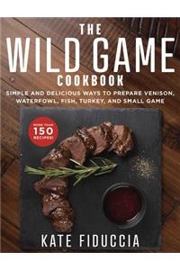 Wild Game Cookbook
