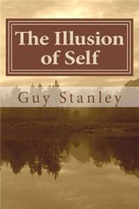 The Illusion of Self