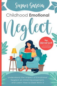 Childhood Emotional Neglect