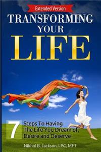 Transforming Your Life