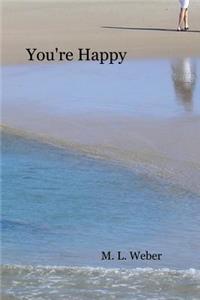 You're Happy