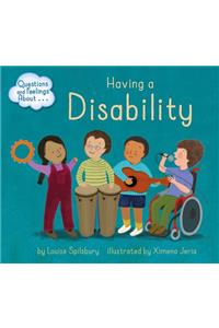 Questions and Feelings about Having a Disability