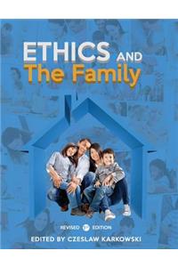 Ethics and the Family