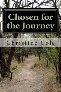 Chosen for the Journey