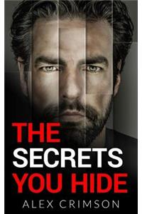 Secrets You Hide