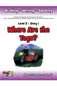 Level 2 Story 1-Where Are the Tags?