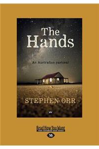 The Hands: An Australian Pastoral (Large Print 16pt)