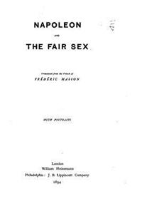 Napoleon and the Fair Sex