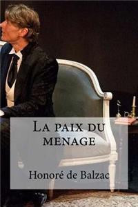 La paix du menage