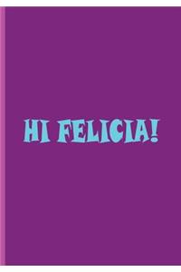 Hi Felicia!