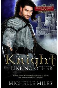 A Knight Like No Other