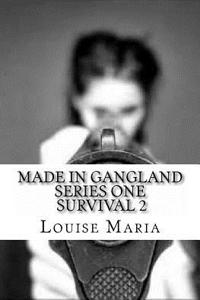 Made in Gangland 2 Survival