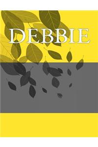 Debbie: Personalized Journals - Write In Books - Blank Books You Can Write In