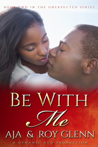 Be With Me