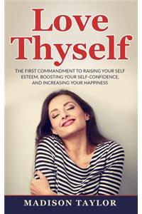 Love Thyself