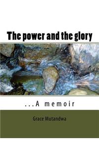The power and the glory