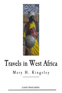 Travels in West Africa: Congo Francais, Corisco and Cameroons