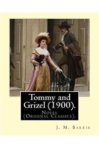 Tommy and Grizel (1900). By