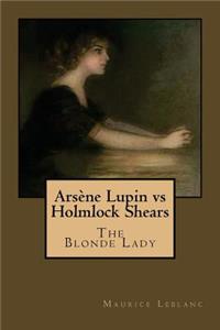 Arsène Lupin versus Holmlock Shears