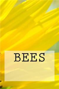 Bees