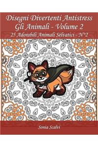 Disegni divertenti antistress - Gli Animali - Volume 2