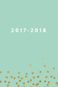 2017 - 2018 Planner, 18 Month Planner