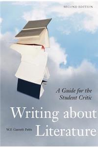 Writing about Literature - Second Edition