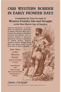 Our Western Border in Early Pioneer Days