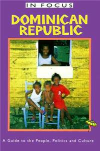 Dominican Republic in Focus